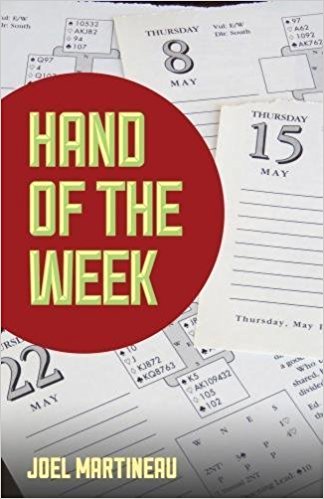 Hand of the week by Joel Martineau
