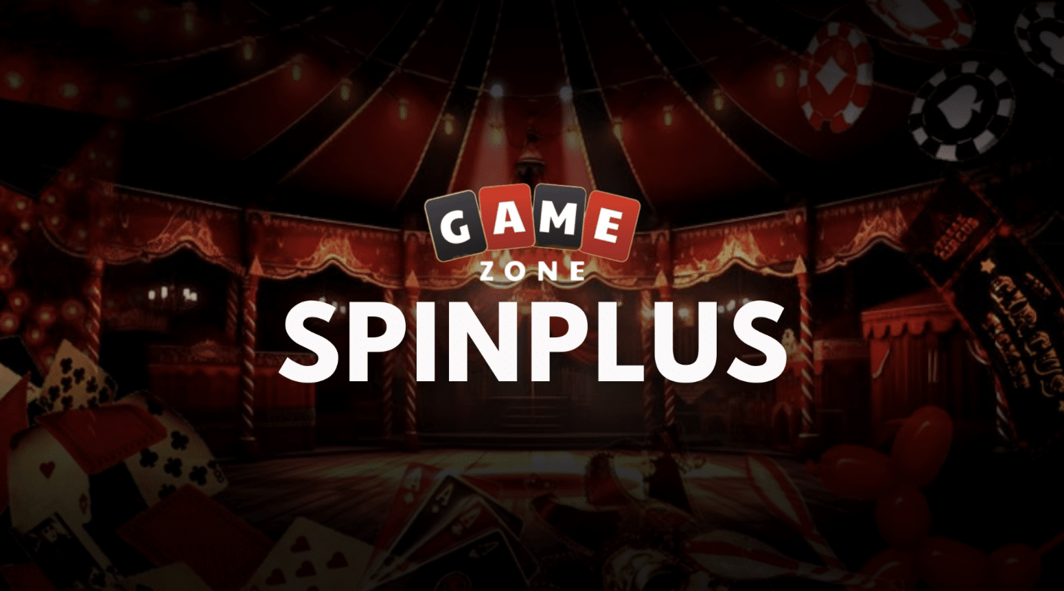 Spin Plus GameZone