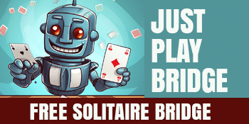Just Play Bridge - Free Solitaire Bridge